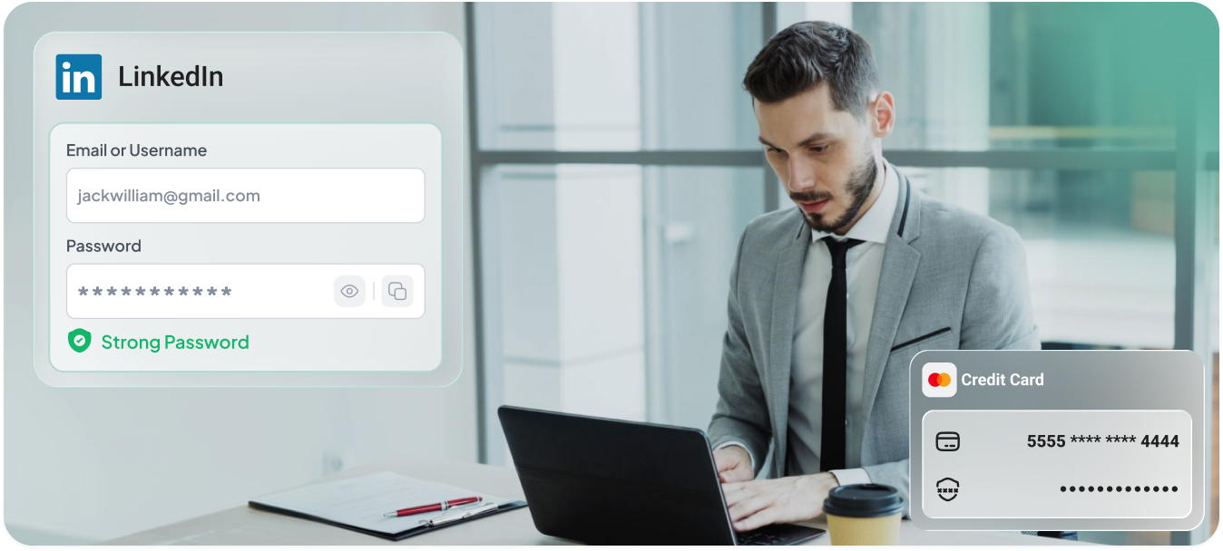 A man working on a laptop, with a saved LinkedIn login and a saved credit card from the vault